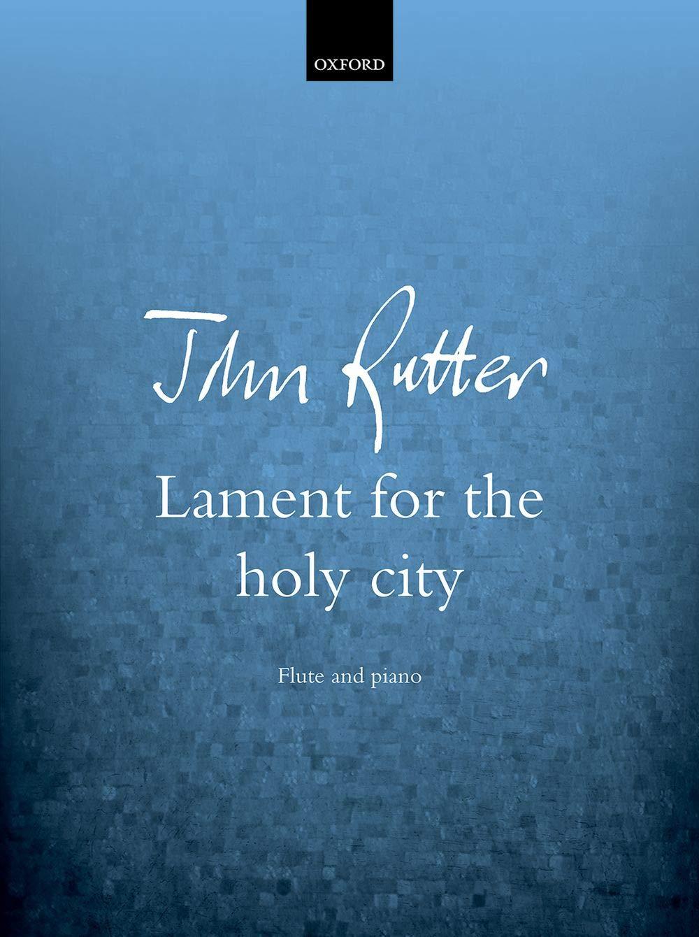 Lament For The Holy City - John Rutter | Suono Flauti