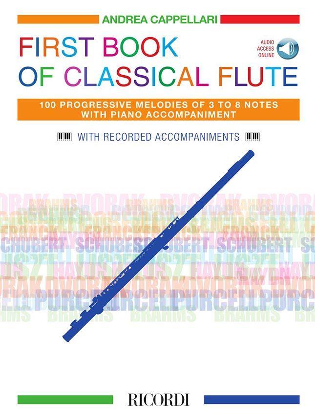 First Book of Classical Flute, 100 Progressive Melodies of 3 to 8 Notes with Piano Accompaniment | Suono Flauti