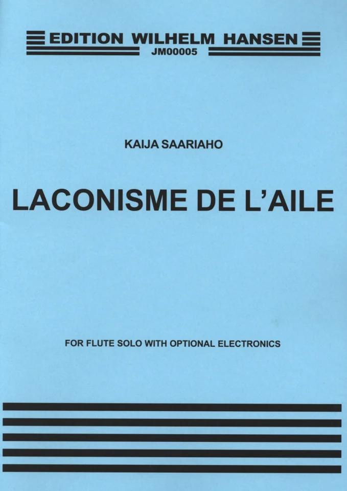 Laconisme De L'Aile, For solo flute with optional electronics - Kaija Saariaho | Suono Flauti