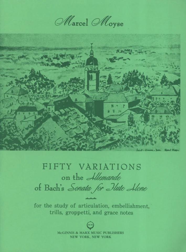 Fifty Variations on the Allemande of Bach's Sonata for Flute Alone - Marcel Moyse | Suono Flauti