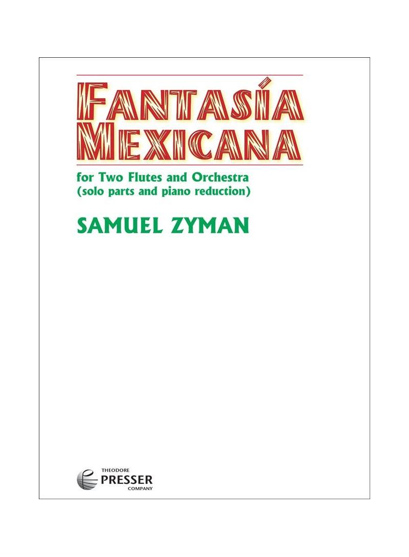 Fantasía Mexicana For Two Flutes And Orchestra - Samuel Zyman | Suono Flauti