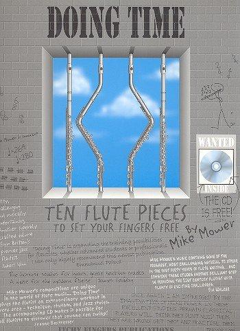 Doing Time, Ten Flute Pieces - Mike Mower | Suono Flauti