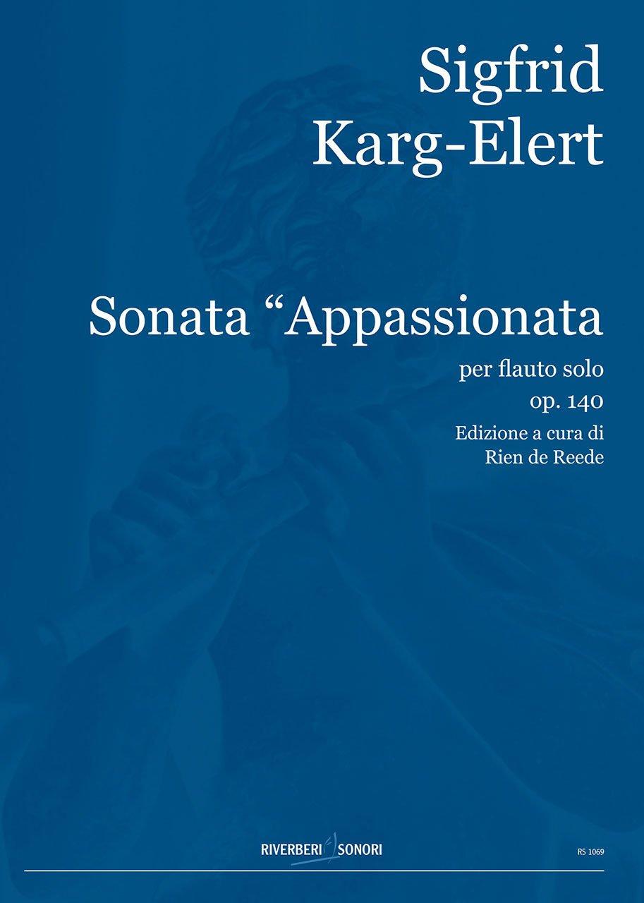 Sonata “Appassionata” per flauto solo, op. 140 - Sigfrid Karg-Elert | Suono Flauti