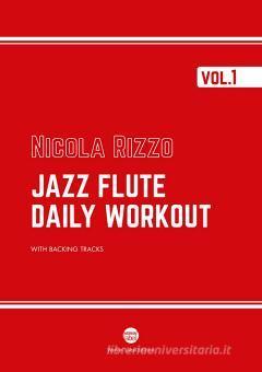 Jazz Flute Daily Workout Vol.1 - Nicola Rizzo | Suono Flauti
